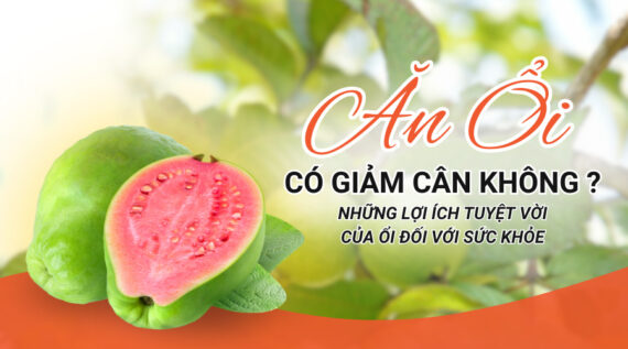 Ăn ổi có giảm cân không